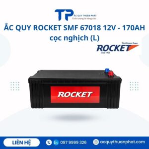 Ắc Quy Rocket SMF 67018 12V - 170AH cọc nghịch (L)