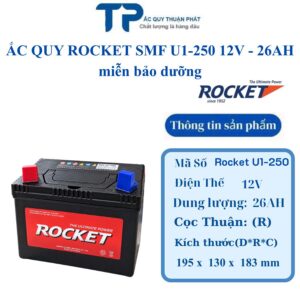 Ắc Quy Rocket SMF U1-250 12V - 26AH miễn bảo dưỡng