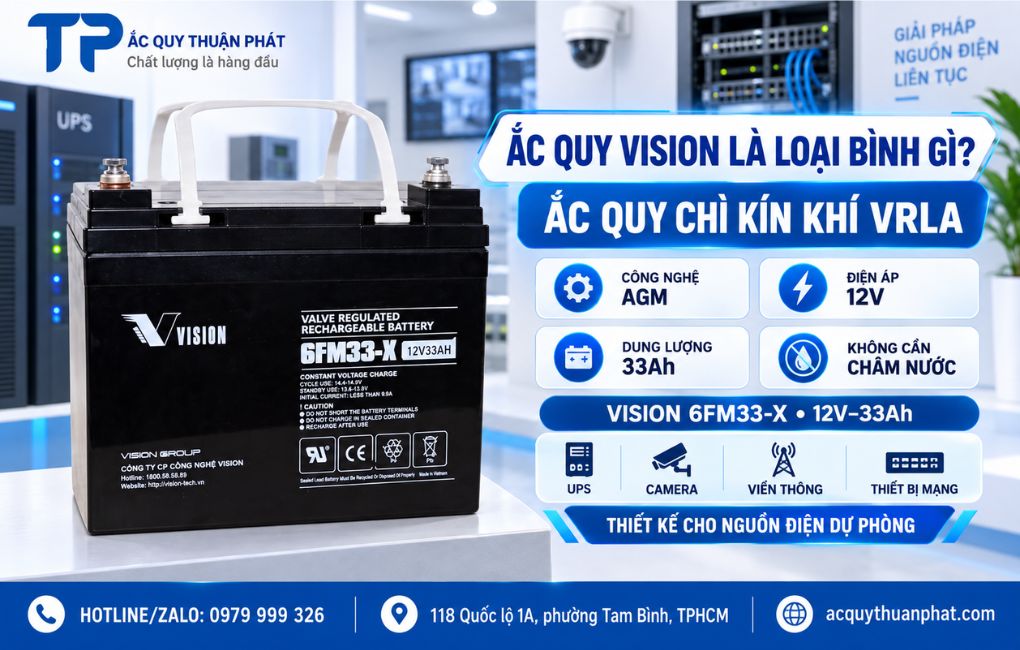 Ắc Quy Vision là loại bình gì