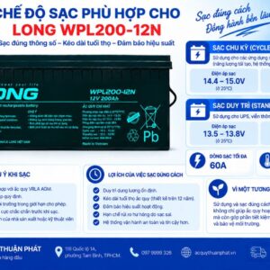 Chế độ sạc phù hợp ắc quy Long WPL200-12N