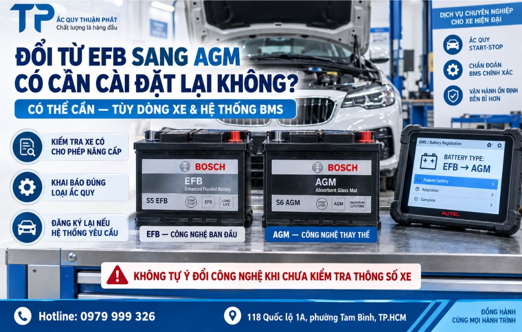 Đổi từ EFB sang AGM có cần cài đặt lại không
