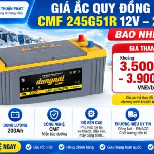 Giá đổi bù ắc quy Đồng nai CMF 245G51R 200AH