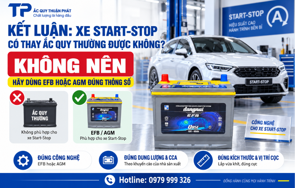 Kết luận xe Start-stop có nên thay ắc quy thường được không