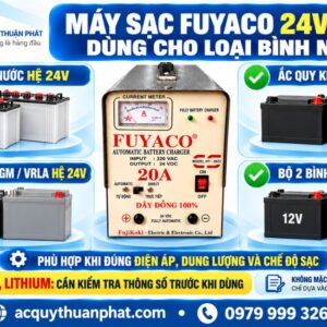 Máy sạc Fuyaco 24V - 20A dùng cho loại bình nào