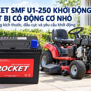 Rocket SMF U1-250 khởi động thiết bị có động cơ nhỏ