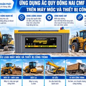 Ứng dụng ắc quy Đồng Nai CMF 245G51R trên máy móc và thiết bị