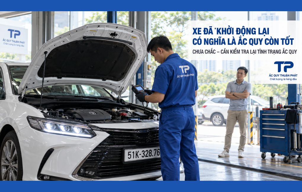Xe đã khởi động lại nghĩa là ắc quy còn tốt
