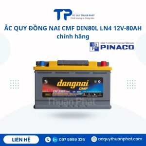 Ắc Quy Đồng Nai CMF DIN80L LN4 12V - 80AH chính hãng
