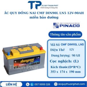 Ắc Quy Đồng Nai CMF DIN90L LN5 12V - 90AH miễn bảo dưỡng