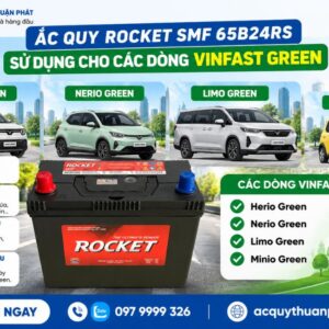 Ắc Quy Rocket SMF 65B24RS sử dụng cho xe Vinfast Green