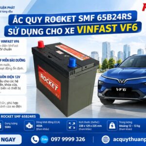 Ắc Quy Rocket SMF 65B24RS sử dụng cho xe Vinfast VF6