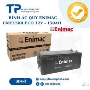 Bình ắc quy Enimac CMF150R Eco 12V - 150AH