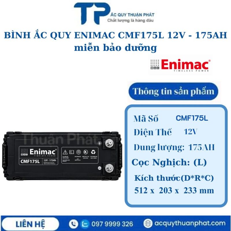 Bình ắc quy Enimac CMF175L 12V - 175AH miễn bảo dưỡng