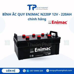 Bình ắc quy Enimac N220P 12V - 220AH