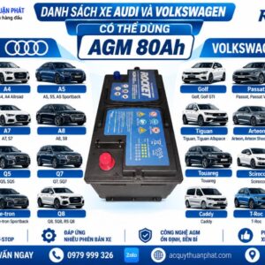 Danh sách xe Audi và Volkswagen có thể dùng AGM 80AH
