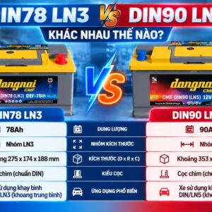 DIN78L LN3 và DIN90L LN5 khác nhau thế nào