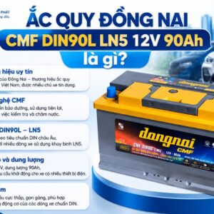 Đồng Nai CMF DIN90L LN5 là gì
