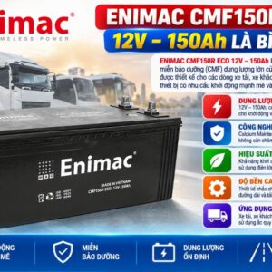 Enimac CMF150R ECO 12V - 150AH là bình gì
