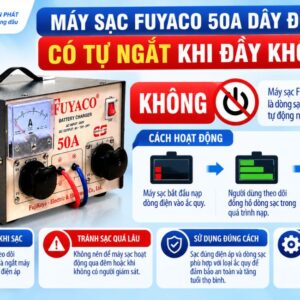 Máy sạc Fuyaco 50A dây đồng có tự ngắt không