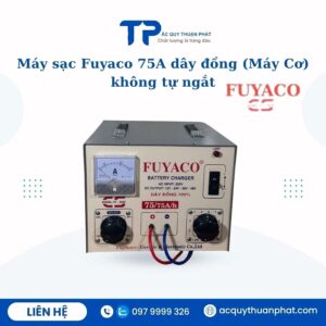 Máy sạc Fuyaco 75A dây đồng không tự ngắt