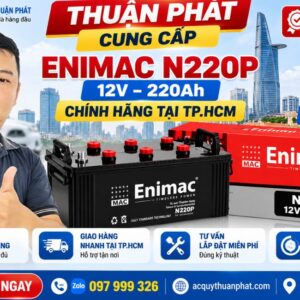 Thuận Phát cung cấp ắc quy Enimac N220P