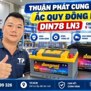Thuận Phát cung cấp ắc quy Đồng Nai DIN78L LN3