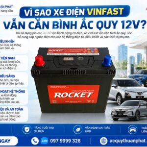 Vì sao xe điện Vinfast vẫn cần ắc quy 12V