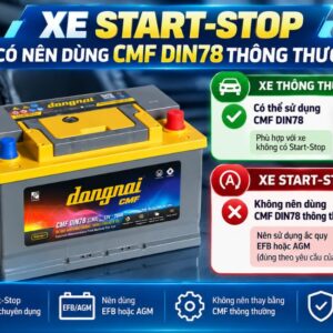 Xe Start-stop có nên dùng CMF DIN78L thông thường